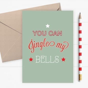 Funny Christmas card - you can jingle my bells