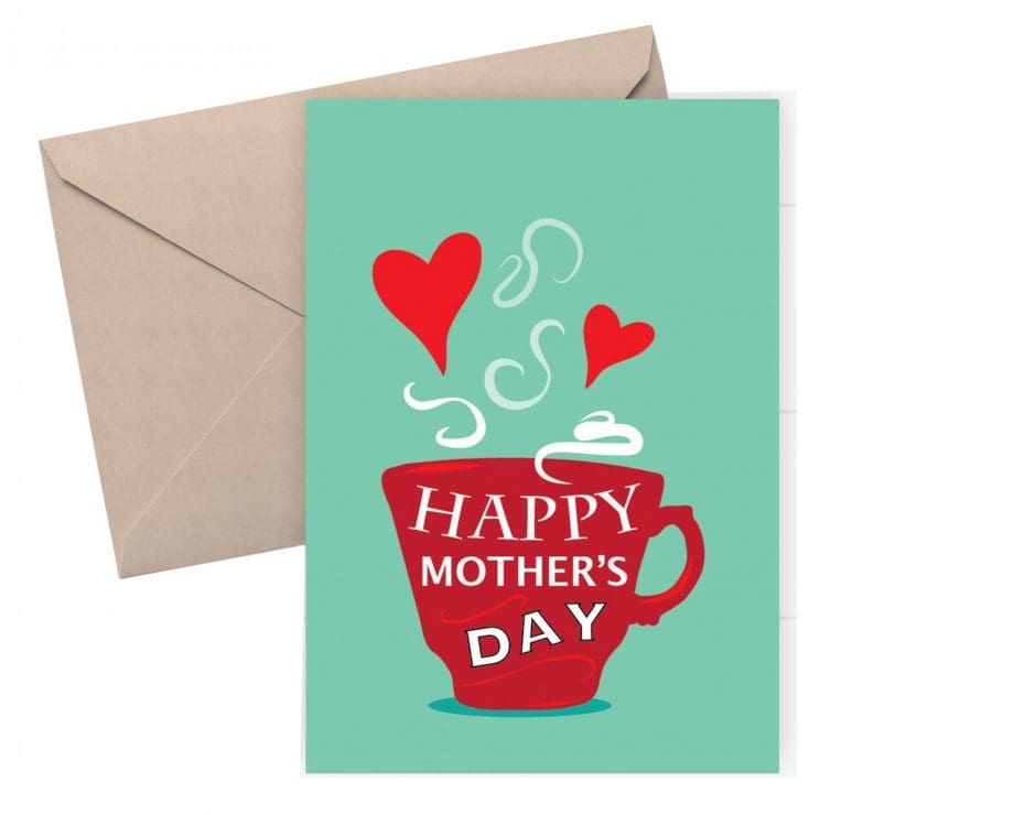 Mother's Day Card - cup of tea card with green background
