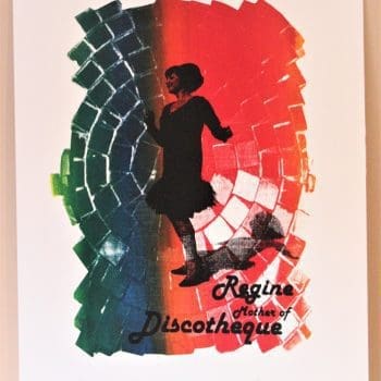 Regine Mother of discotheque - screen print