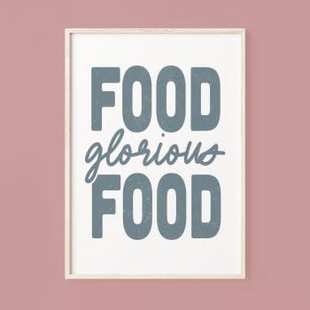 Food Glorious Food typographic poster - blue on white