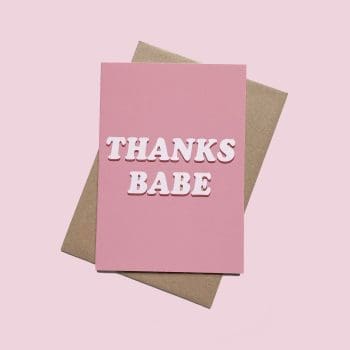 Thanks Babe - thank you card